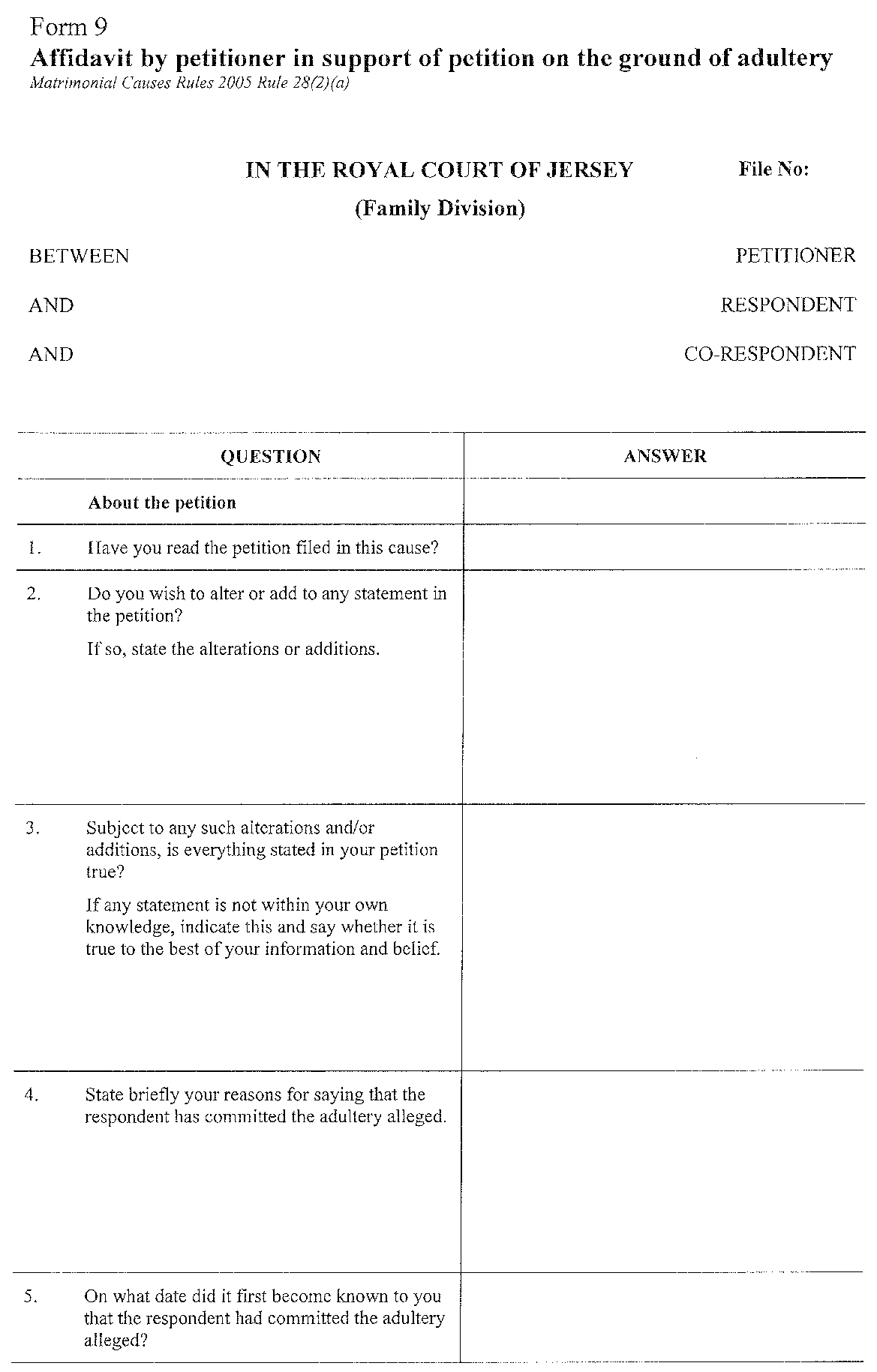 Form 9 - affidavit by petitioner in support of petition on the ground of adultery