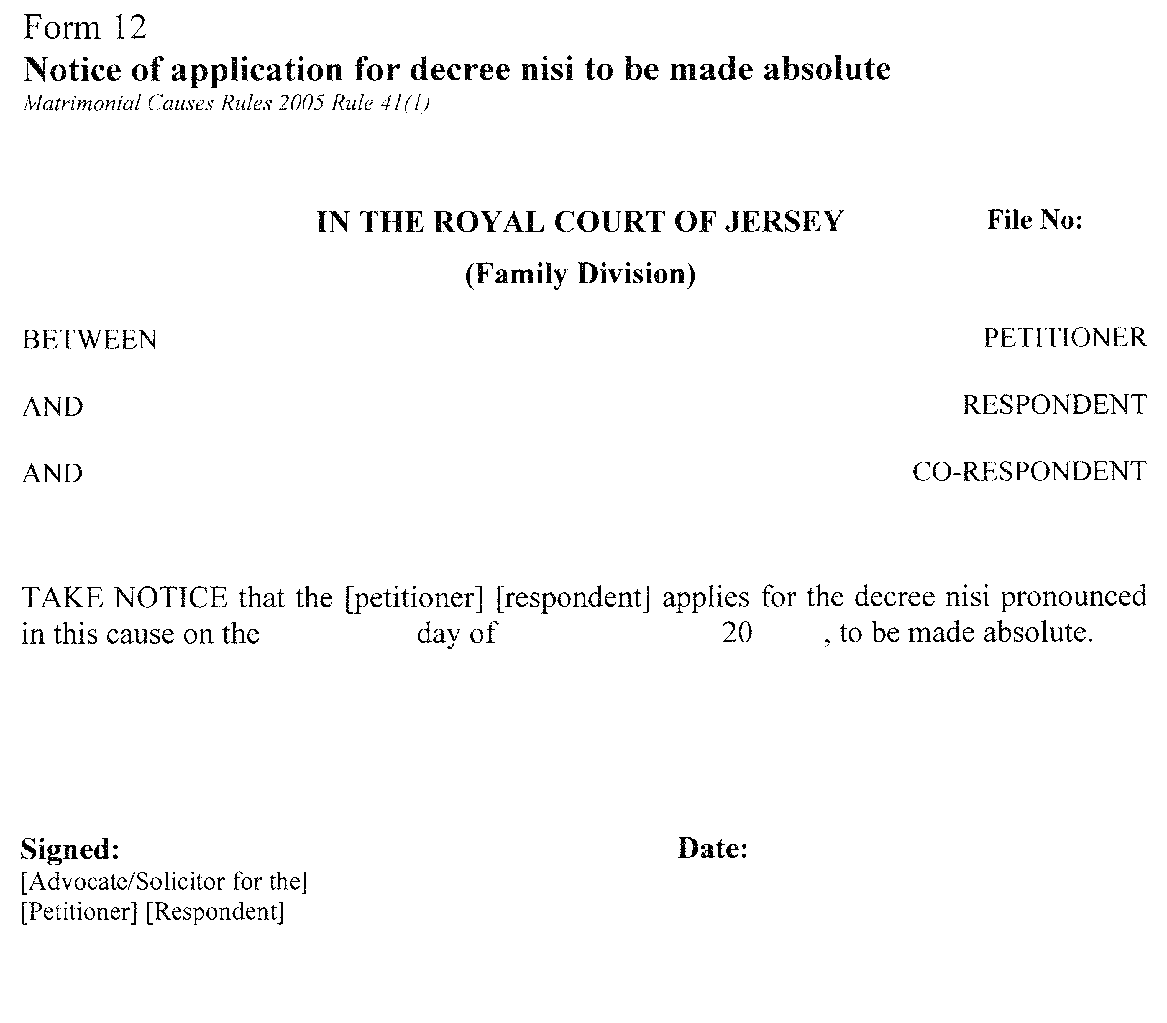 Form 12 - Notice of application for decree nisi to be made absolute