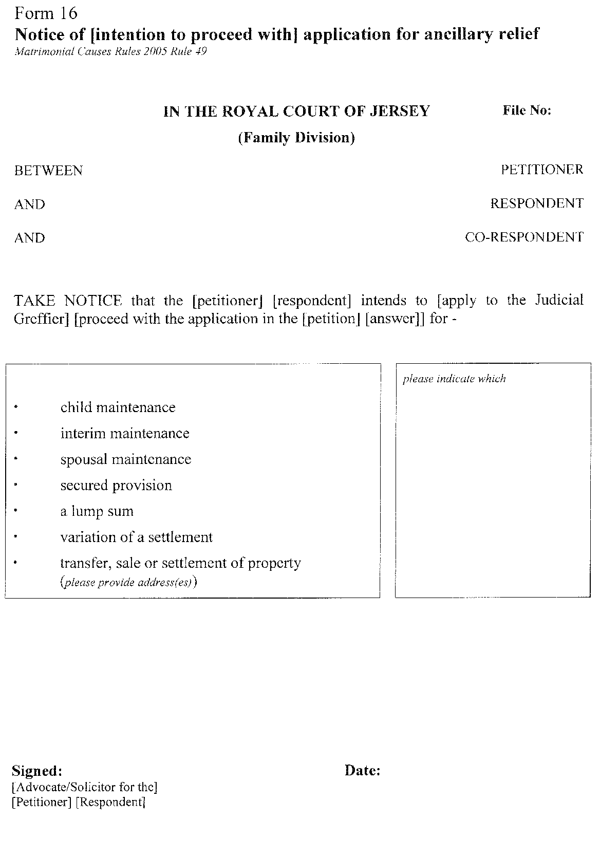 Form 16 - Notice of [intention to proceed with] application for ancillary relief